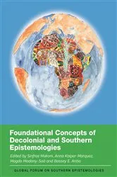 Book cover of Foundational Concepts of Decolonial and Southern Epistemologies by Unknown