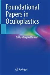 Book cover of Foundational Papers in Oculoplastics by Sathyadeepak Ramesh