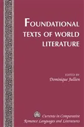 Book cover of Foundational Texts of World Literature by Tamara Alvarez-Detrell