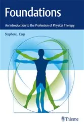 Book cover of Foundations: An Introduction to the Profession of Physical Therapy by Stephen J. Carp