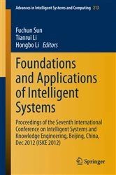 Book cover of Foundations and Applications of Intelligent Systems by Fuchun Sun