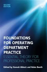 Book cover of Foundations for Operating Department Practice: Essential Theory for Practice (2nd ed.) by Hannah Abbott