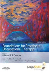 Book cover of Foundations for Practice in Occupational Therapy - E-BOOK (5th ed.) by Duncan PhD, BSc(Hons), Dip CBT, Edward A. S.