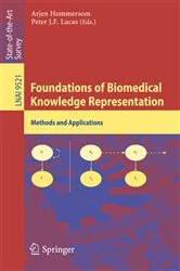 Book cover of Foundations of Biomedical Knowledge Representation by Arjen Hommersom