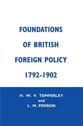Book cover of Foundations of British Foreign Policy, 1792-1902 by Lillian M. Penson