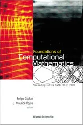 Book cover of Foundations Of Computational Mathematics, Proceedings Of Smalefest 2000 by Unknown