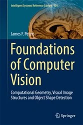 Book cover of Foundations of Computer Vision by James F. Peters