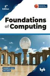 Book cover of Foundations of Computing (5th ed.) by Pradeep Sinha