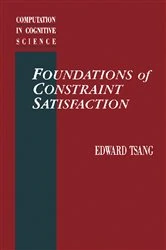 Book cover of Foundations of Constraint Satisfaction by Edward Tsang