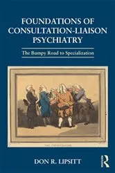Book cover of Foundations of Consultation-Liaison Psychiatry by Don Lipsitt