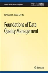Book cover of Foundations of Data Quality Management by Wenfei Fan