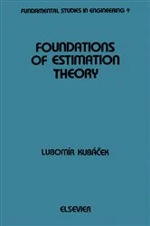Book cover of Foundations of Estimation Theory by L. Kubacek