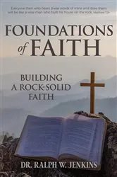 Book cover of Foundations of Faith by Ralph W Jenkins