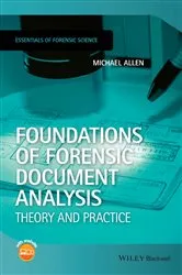 Book cover of Foundations of Forensic Document Analysis by Michael J. Allen