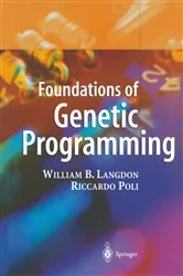 Book cover of Foundations of Genetic Programming by William B. Langdon
