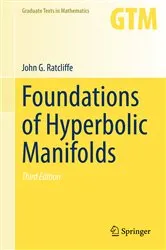 Book cover of Foundations of Hyperbolic Manifolds (3rd ed.) by Unknown