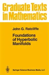 Book cover of Foundations of Hyperbolic Manifolds by Unknown