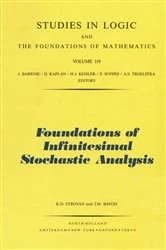 Book cover of Foundations of Infinitesimal Stochastic Analysis by K.D. Stroyan