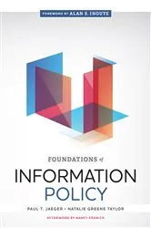 Book cover of Foundations of Information Policy by Unknown