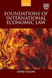 Book cover of Foundations of International Economic Law (2nd ed.) by Unknown