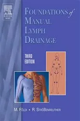 Book cover of Foundations of Manual Lymph Drainage (3rd ed.) by Michael Földi