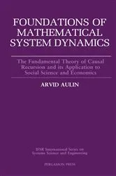 Book cover of Foundations of Mathematical System Dynamics by Unknown