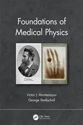 Book cover of Foundations of Medical Physics by Unknown