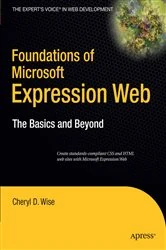 Book cover of Foundations of Microsoft Expression Web by Cheryl D. Wise