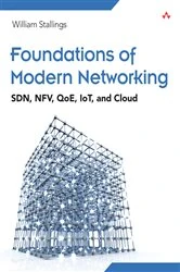 Book cover of Foundations of Modern Networking by William Stallings