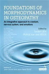 Book cover of Foundations of Morphodynamics in Osteopathy by Torsten Liem