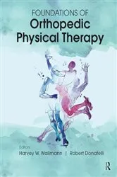 Book cover of Foundations of Orthopedic Physical Therapy by Unknown