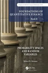 Book cover of Foundations of Quantitative Finance Book II: Probability Spaces and Random Variables by Unknown