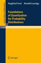 Book cover of Foundations of Quantization for Probability Distributions by Unknown