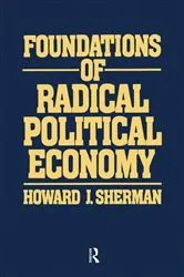 Book cover of Foundations of Radical Political Economy by Howard J Sherman