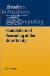 Book cover of Foundations of Reasoning under Uncertainty by Bernadette Bouchon-Meunier