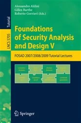 Book cover of Foundations of Security Analysis and Design V by Alessandro Aldini