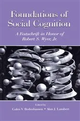 Book cover of Foundations of Social Cognition by Galen V. Bodenhausen