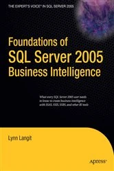 Book cover of Foundations of SQL Server 2005 Business Intelligence by Lynn Langit