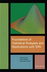 Book cover of Foundations of Statistical Analyses and Applications with SAS by Unknown