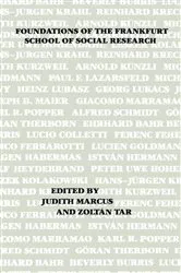 Book cover of Foundations of the Frankfurt School of Social Research by Unknown