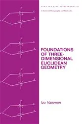 Book cover of Foundations of Three-Dimensional Euclidean Geometry by Izu Vaisman