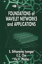 Book cover of Foundations of Wavelet Networks and Applications by Unknown