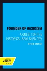 Book cover of Founder of Hasidism by Moshe Rosman