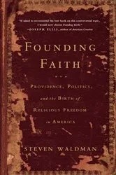 Book cover of Founding Faith by Steven Waldman