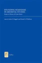 Book cover of Founding Feminisms in Medieval Studies by Laine E Doggett
