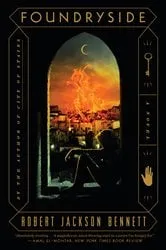 Book cover of Foundryside by Robert Jackson Bennett