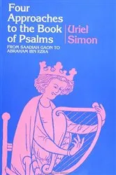 Book cover of Four Approaches to the Book of Psalms by Uriel Simon