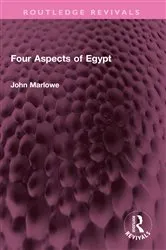 Book cover of Four Aspects of Egypt by John Marlowe