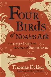 Book cover of Four Birds of Noah's Ark by Thomas Dekker