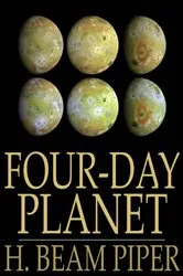 Book cover of Four-Day Planet by H. Beam Piper